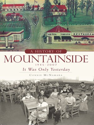 cover image of A History of Mountainside, 1945&#8211;2007